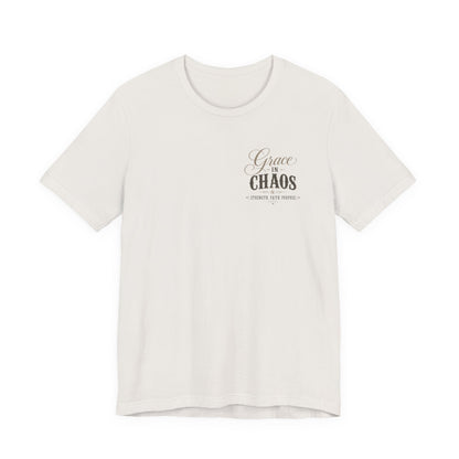 Grace in Chaos Tee | Inspirational scripture typography shirt