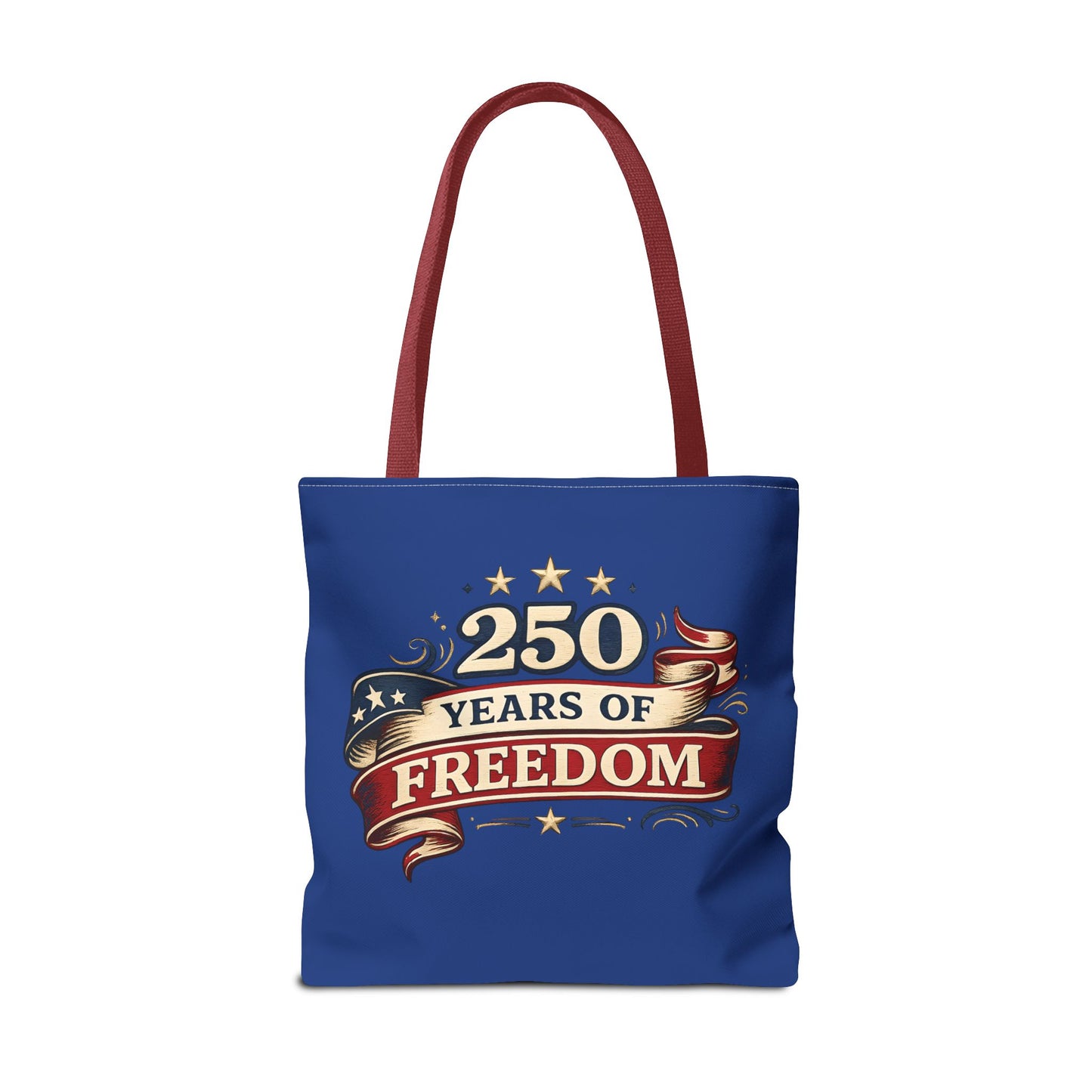250 Years of Freedom Tote Bag | Patriotic Flag Ribbon Design