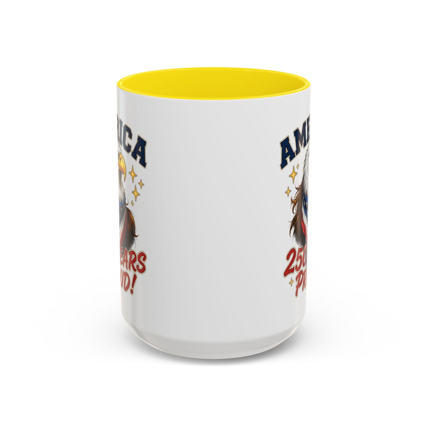 America Eagle 250 Years Proud Mug | Accent Coffee Mug 11/15oz