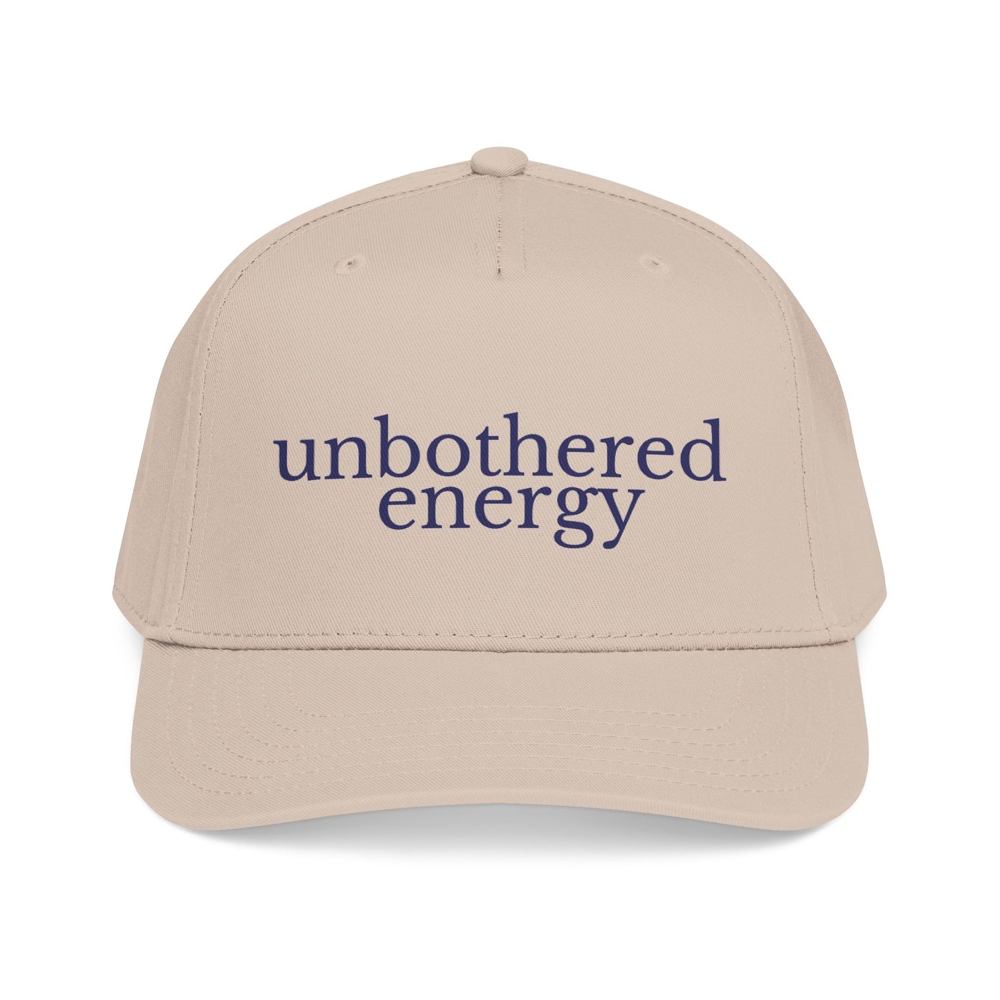 unbothered energy cap | mid profile baseball cap