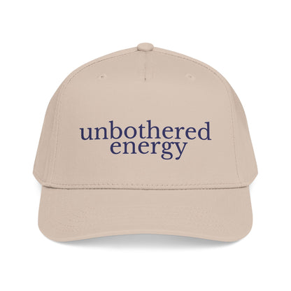 unbothered energy cap | mid profile baseball cap