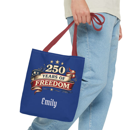 250 Years of Freedom Tote Bag | Patriotic Flag Ribbon Design