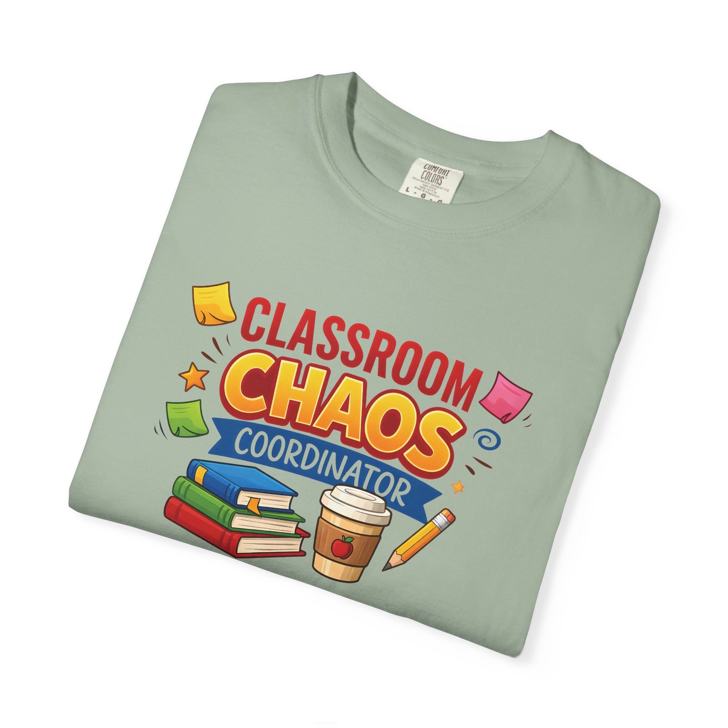 Classroom Chaos Coordinator T-shirt | Teacher Coffee Books Pencil