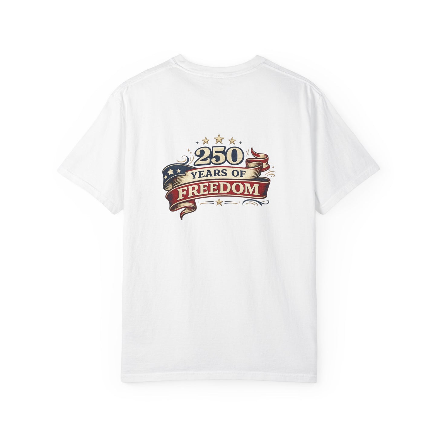 250 Years of Freedom T-shirt | American Flag Ribbon Patriotic Tee
