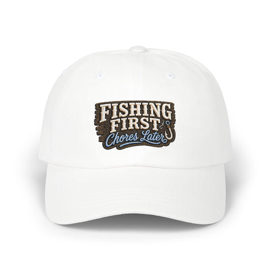 Fishing First Chores Later Dad Cap | Embroidered Fishing Hat