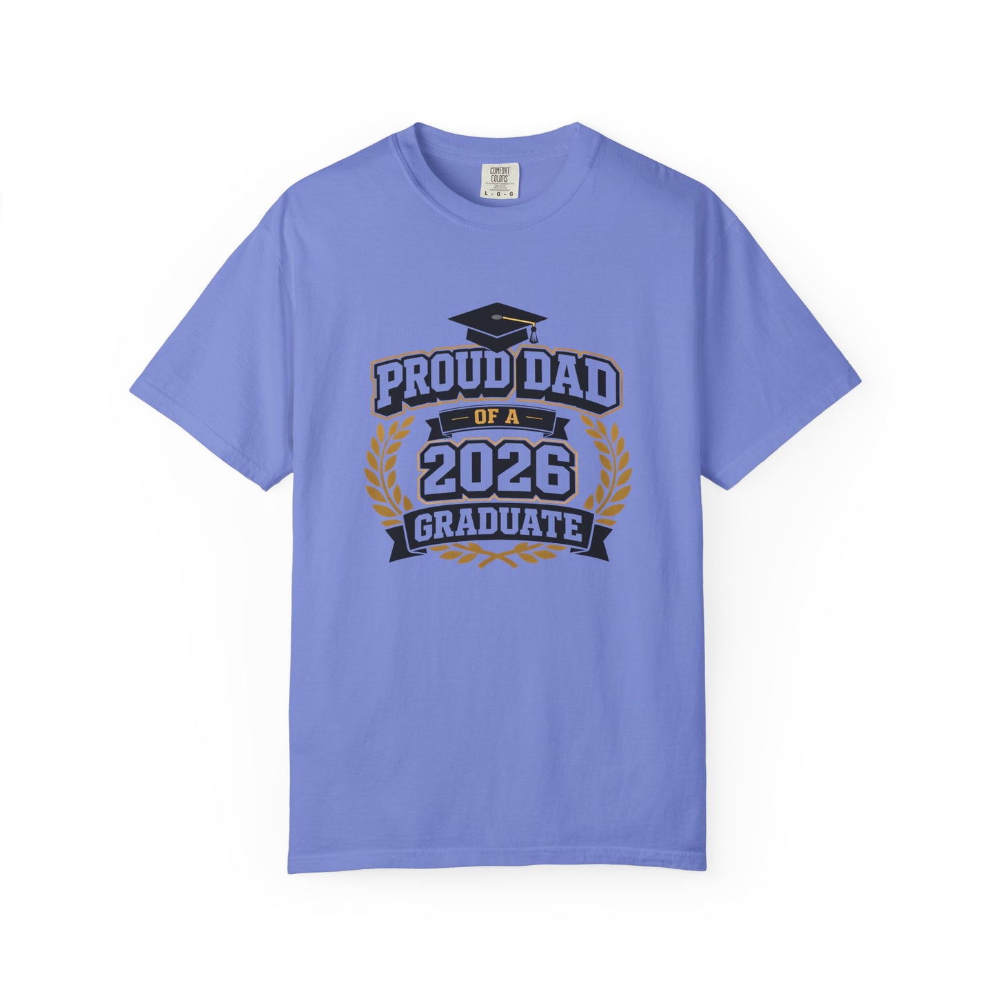 Proud Dad of a 2026 Graduate T-shirt | Graduation Dad Tee, Class of 2026