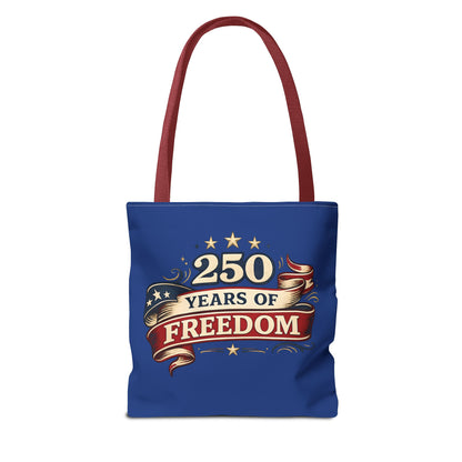 250 Years of Freedom Tote Bag | Patriotic Flag Ribbon Design