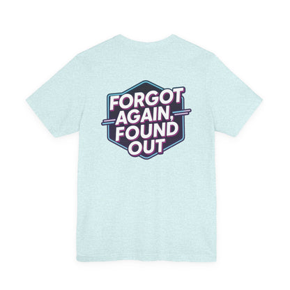 Gen X-Hausted Unisex Tee - Retro Humor Tee, Gift for Gen X, Casual Wear, Trendy Graphic Shirt, Unique Meme Apparel