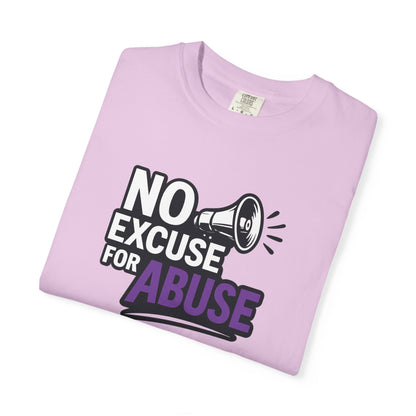 Empowering Unisex T-Shirt: No Excuse for Abuse, Awareness Shirt, Activism Tee, Gift for Supporters, Comfort Wear