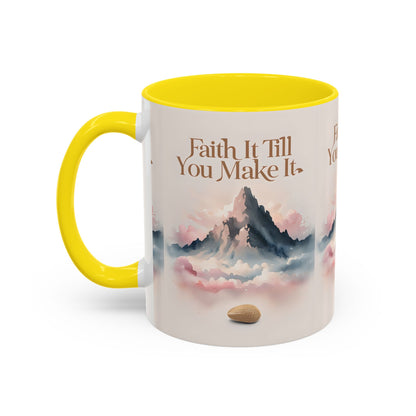 Faith It Till You Make It Coffee Mug, Motivational Drinkware, Inspirational Gift, Morning Coffee Cup, Self-Help Mug