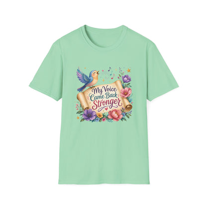 My Voice Came Back Stronger T-Shirt | Survivor