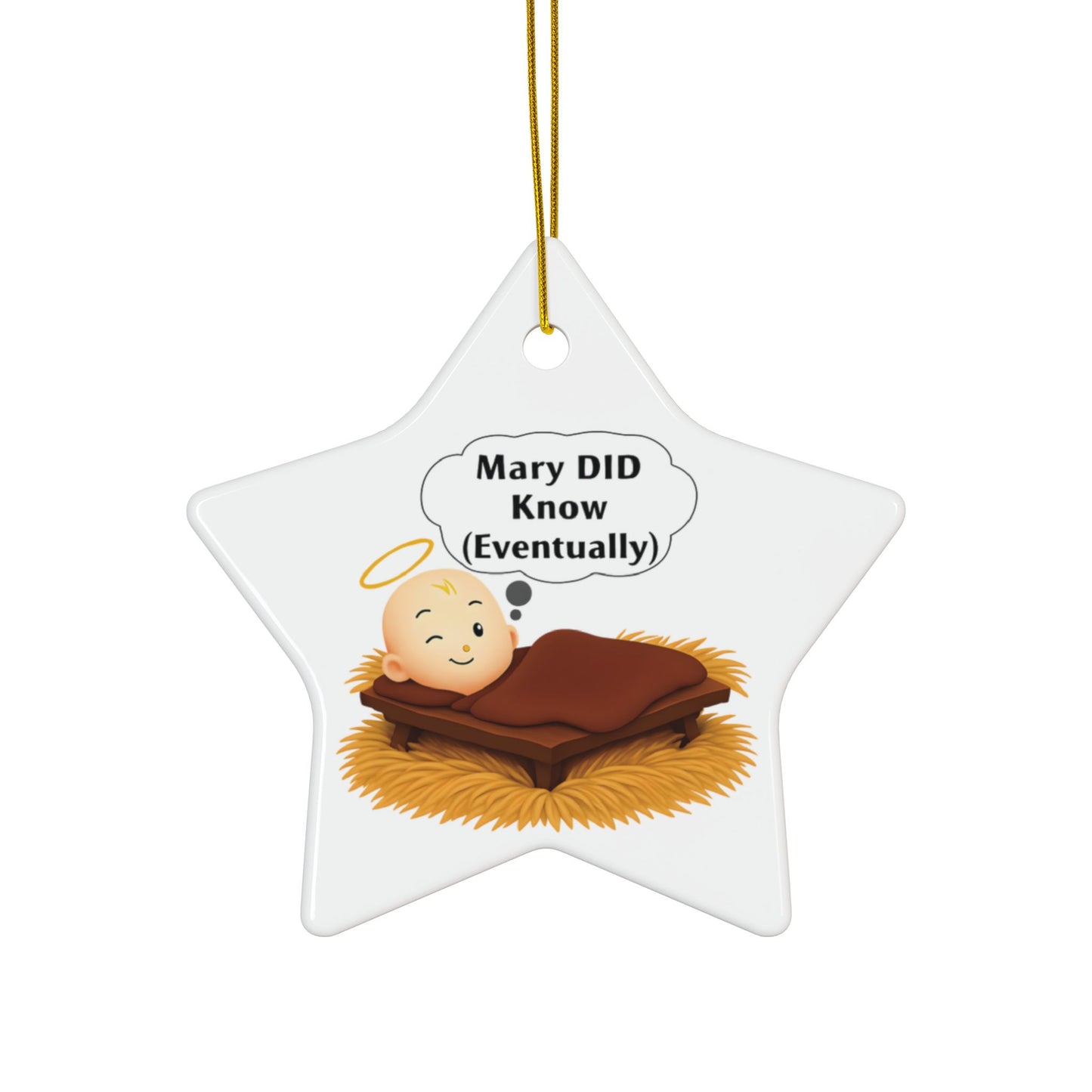 Ceramic Ornaments, Mary DID Know (Eventually) Humorous Christmas Ornament, Funny Xmas Decor, Holiday Gift, Christmas Tree Decoration,