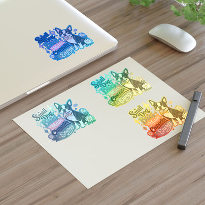 Small Dog Big Main Character Energy Sticker Sheet | Boston Terrier Sticker Set