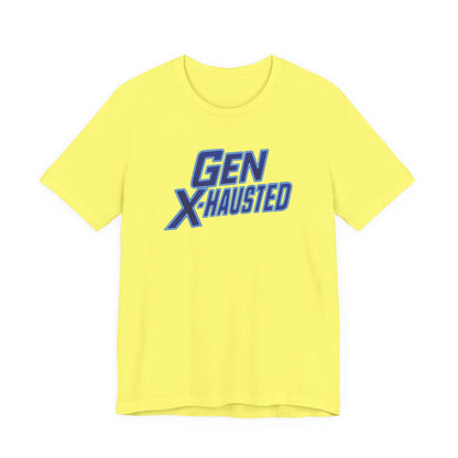 Gen X-Hausted Unisex Tee - Retro Humor Tee, Gift for Gen X, Casual Wear, Trendy Graphic Shirt, Unique Meme Apparel