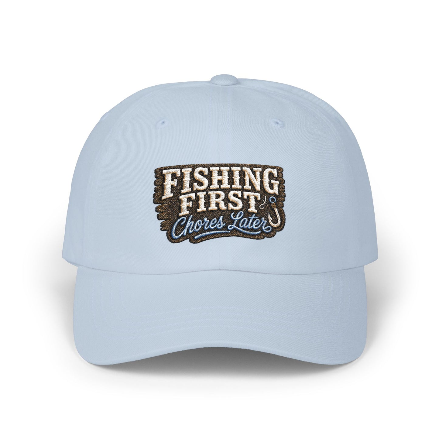 Fishing First Chores Later Dad Cap | Embroidered Fishing Hat