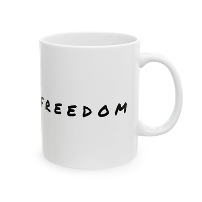 Ceramic Coffee Mug - 'Freedom' Inspirational Gift, Unique Home Décor, Motivational, Perfect for Birthdays, Graduations, Celebrations