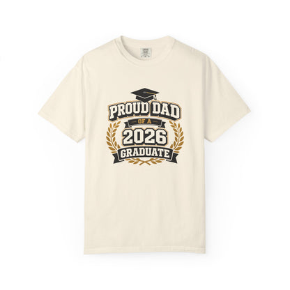 Proud Dad of a 2026 Graduate T-shirt | Graduation Dad Tee, Class of 2026