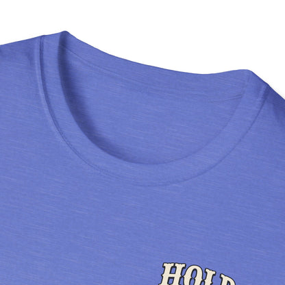 Hold Your Horses Honey T-Shirt | Retro Western Script, Chest & Back Graphic