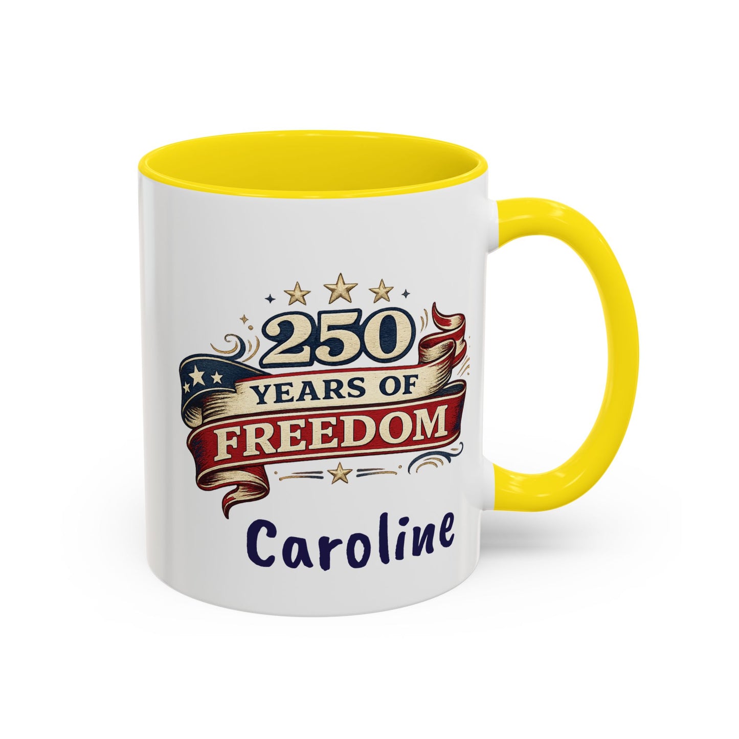250 Years of Freedom Coffee Mug | Personalized Name - America 250th Anniversary, Semiquincentennial, Patriotic Gift, Heritage Celebration