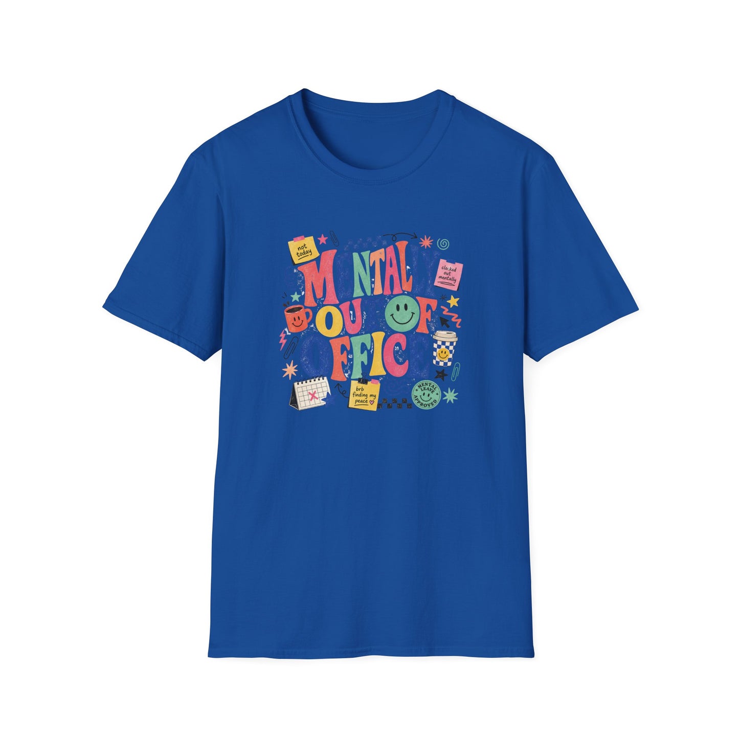 Mentally Out Of Office T-Shirt | Colorful Retro Graphic