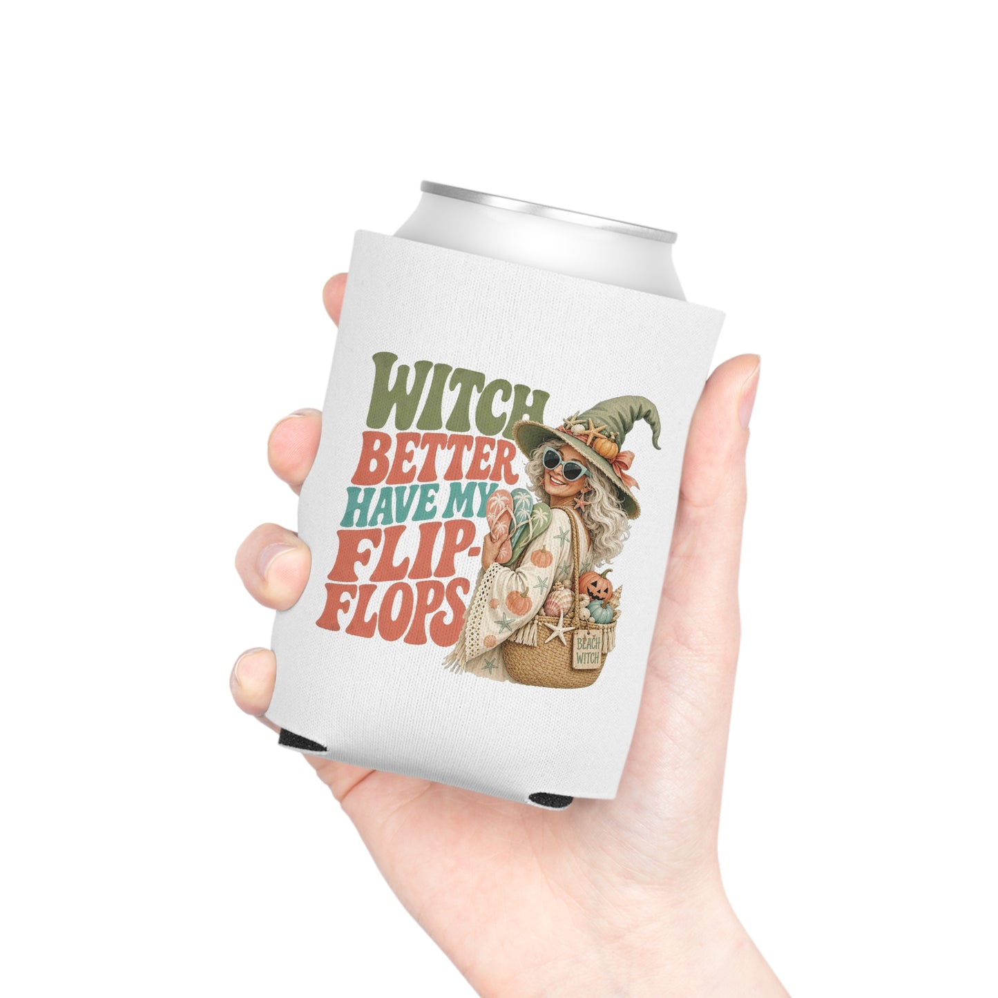 Witch Better Have My Flip Flops Can Cooler | Halloween Witch Beach Tote Art