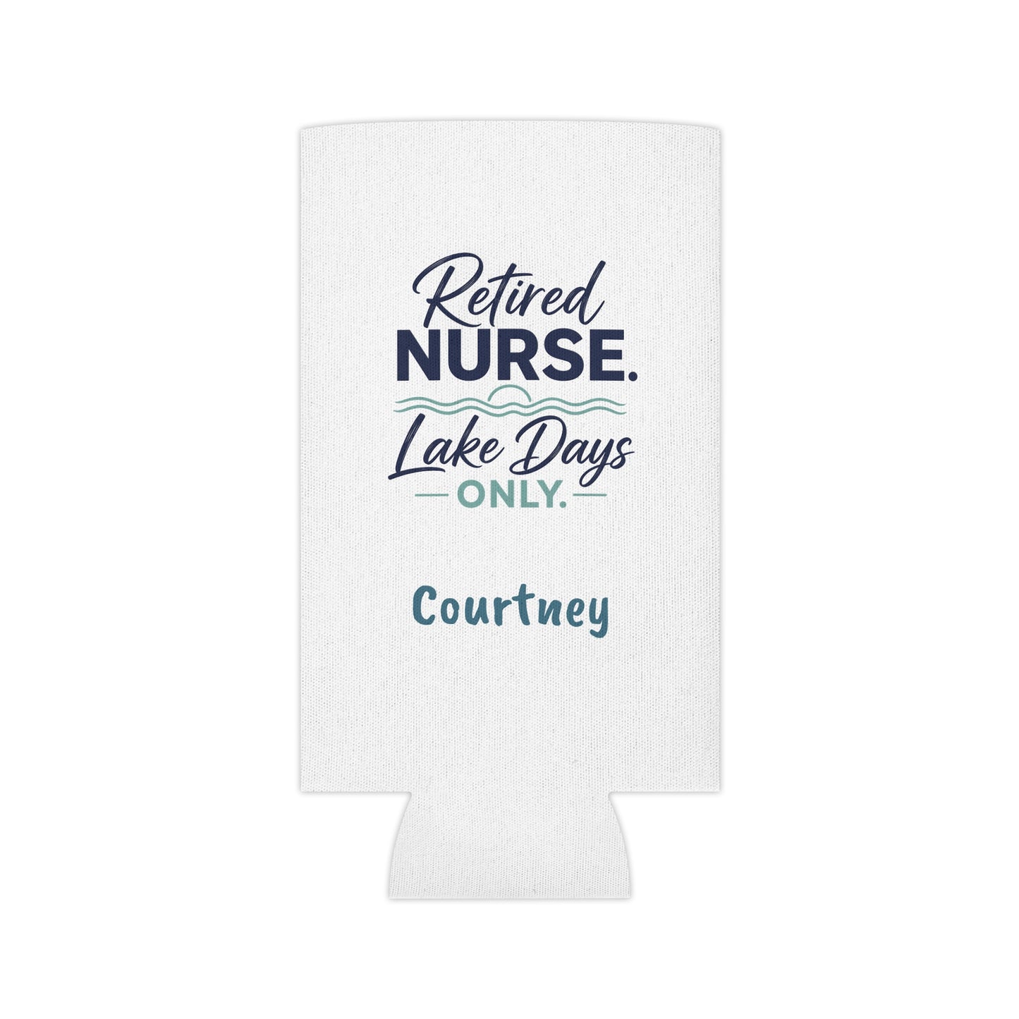 Retired Nurse Lake Days Can Cooler | Personalized