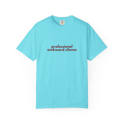 Professional Awkward Silence T-Shirt | Introvert Funny Quote
