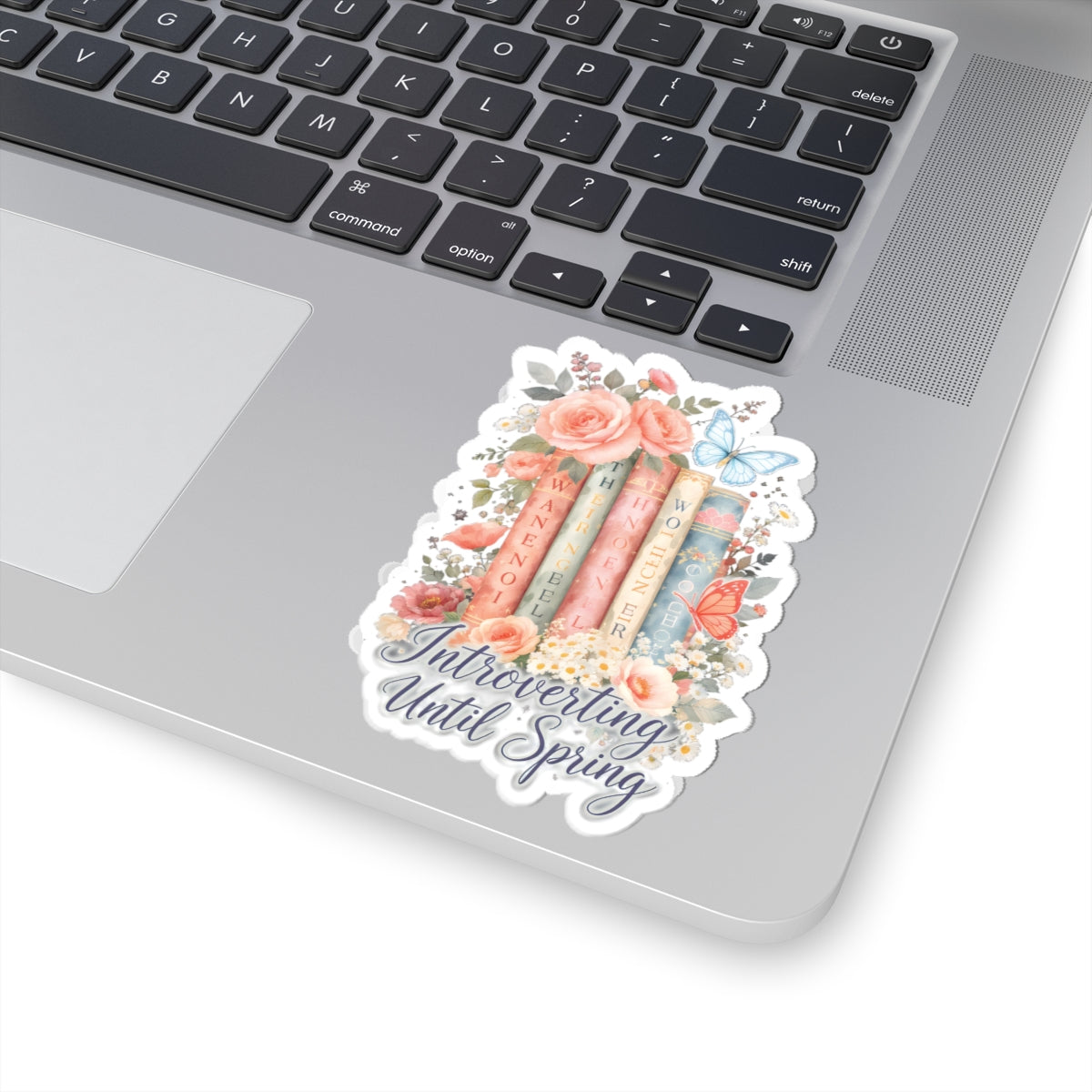 Introverting Until Spring sticker | kiss-cut book floral butterfly