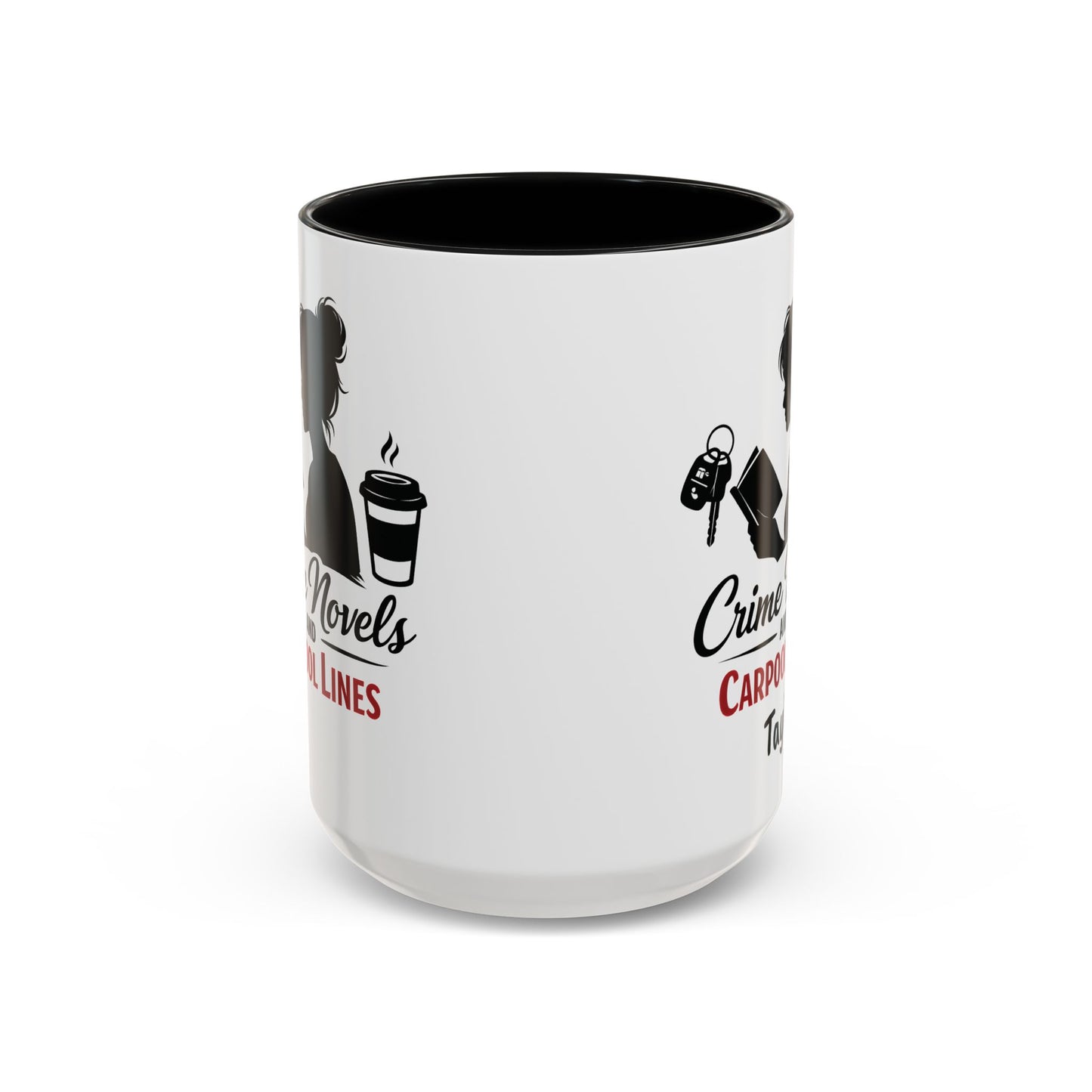 Crime Novels and Carpool Lines Mug | Accent Coffee Mug