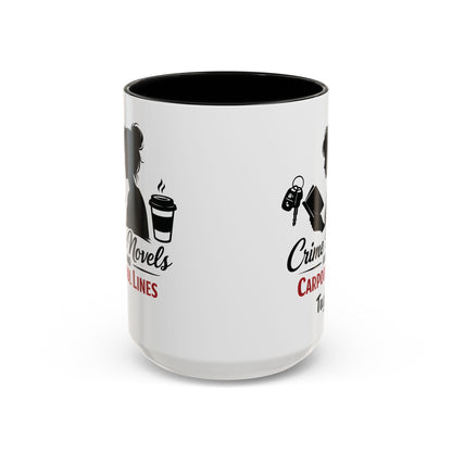 Crime Novels and Carpool Lines Mug | Accent Coffee Mug