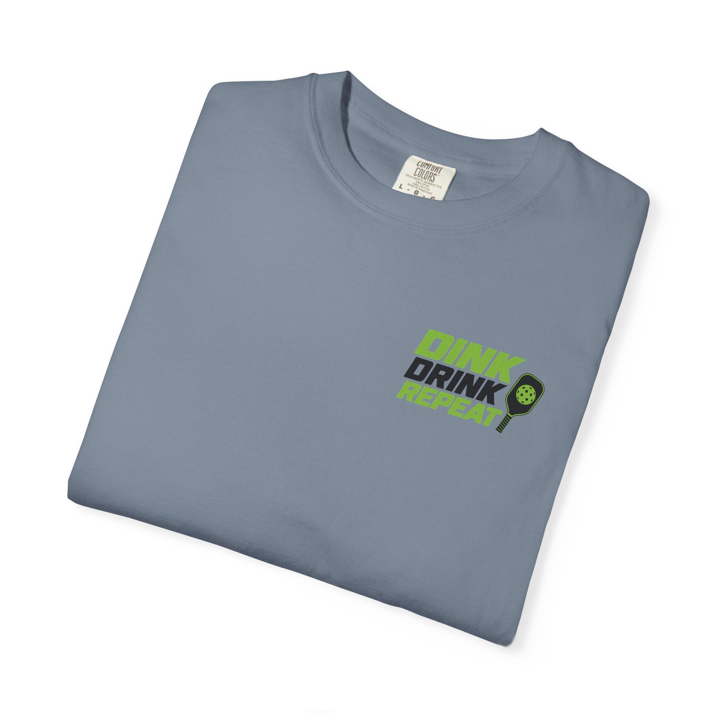 Dink Drink Repeat T-shirt | Pickleball Paddle Graphic