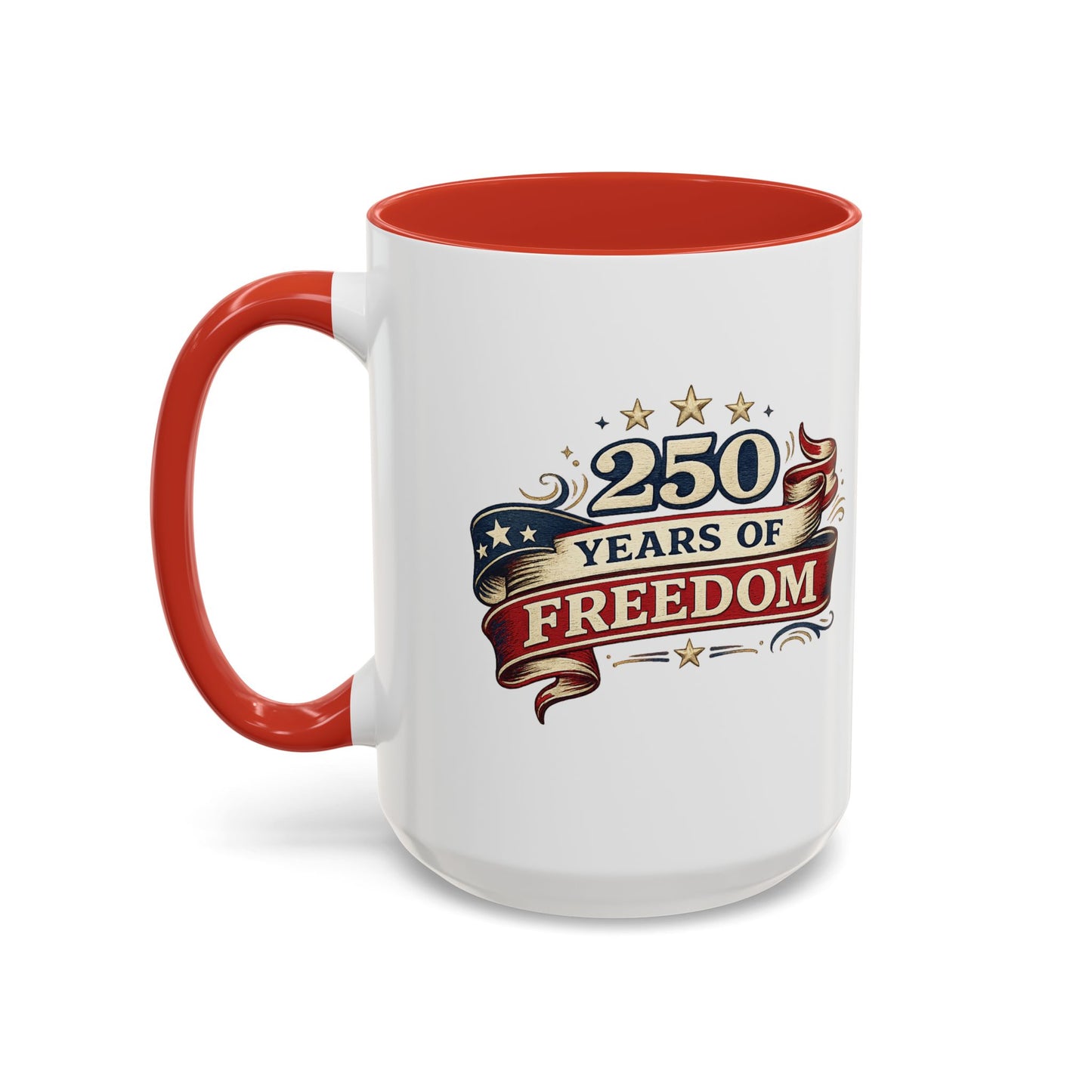 250 Years of Freedom Coffee Mug | Personalized Name - America 250th Anniversary, Semiquincentennial, Patriotic Gift, Heritage Celebration