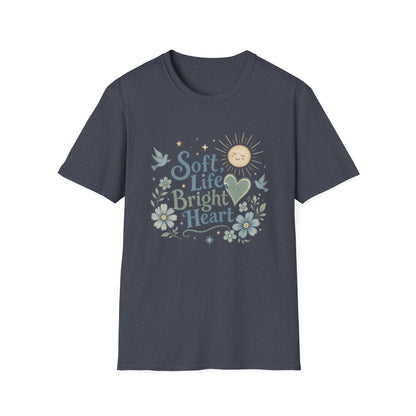 Soft Life Bright Heart T-Shirt | sun, doves, floral graphic
