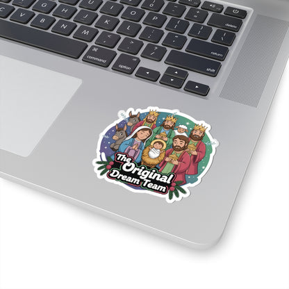 The Original Dream Team Nativity Sticker | Kiss-Cut Christmas Sticker