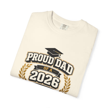 Proud Dad of a 2026 Graduate T-shirt | Graduation Dad Tee, Class of 2026