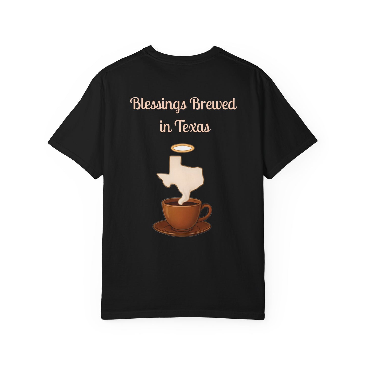 Blessings Brewed T-Shirt, Faith-Inspired Tee, Coffee Lover Gift, Texas Pride Apparel, Unisex Casual Wear