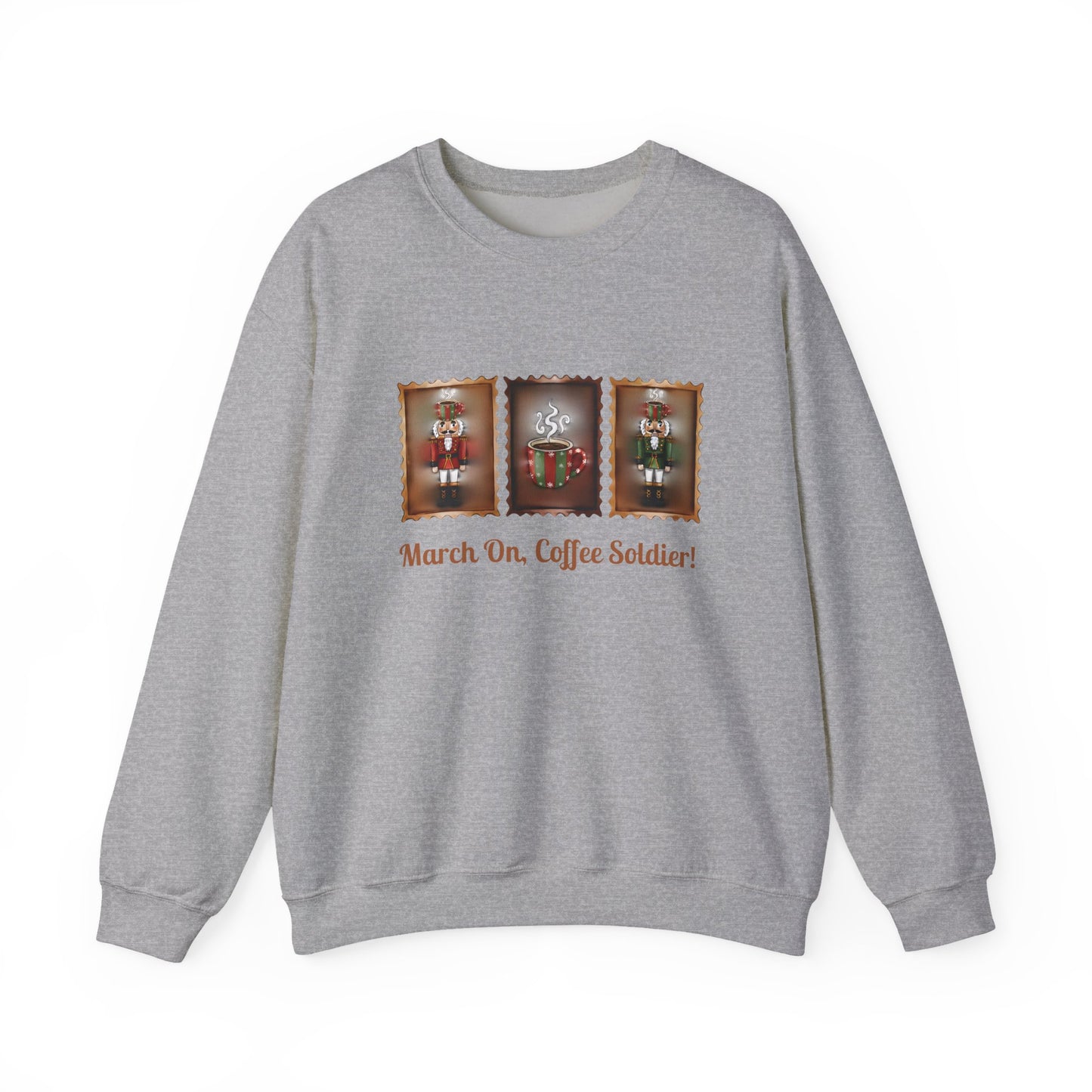 Coffee Soldier Nutcracker Crewneck Sweatshirt | March On, Coffee Soldier!