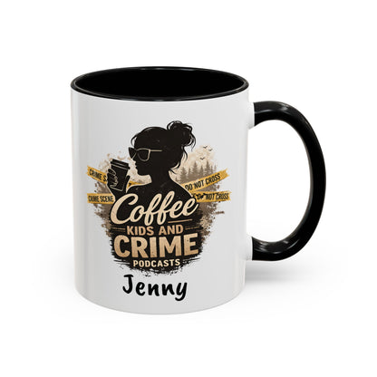Coffee Kids and Crime Mom Podcast Mug | Accent Coffee Mug