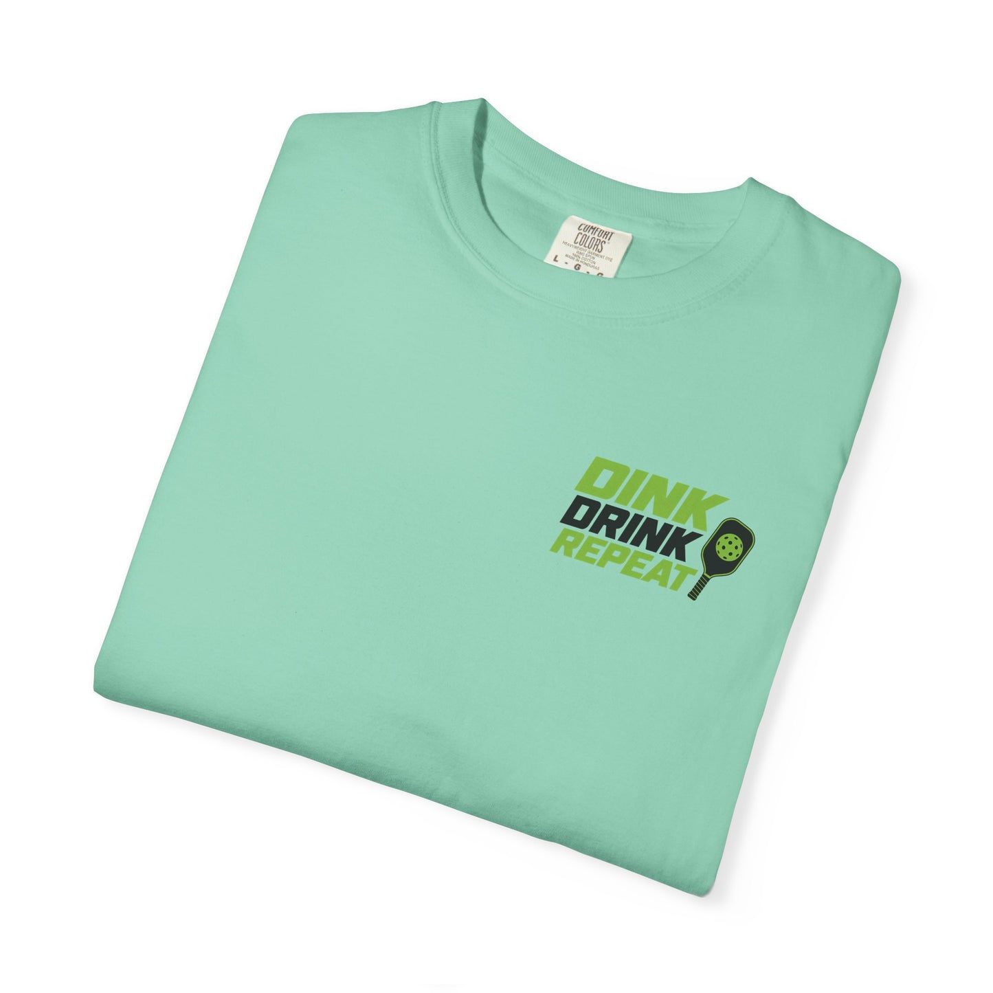Dink Drink Repeat T-shirt | Pickleball Paddle Graphic