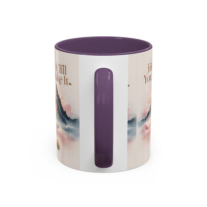 Faith It Till You Make It Coffee Mug, Motivational Drinkware, Inspirational Gift, Morning Coffee Cup, Self-Help Mug