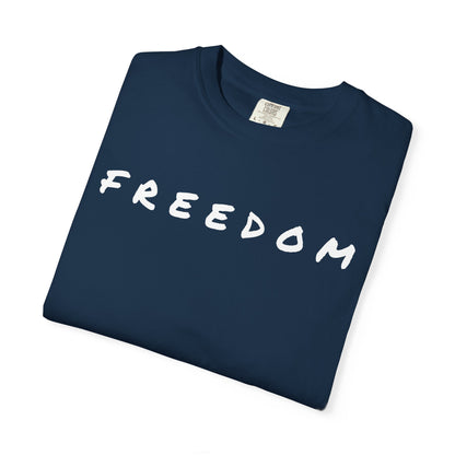 Freedom Blessed to Be Free Unisex T-shirt, Inspirational Tee, Positive Vibes Shirt, Gift for Him or Her, Casual Top, Comfortable Clothing