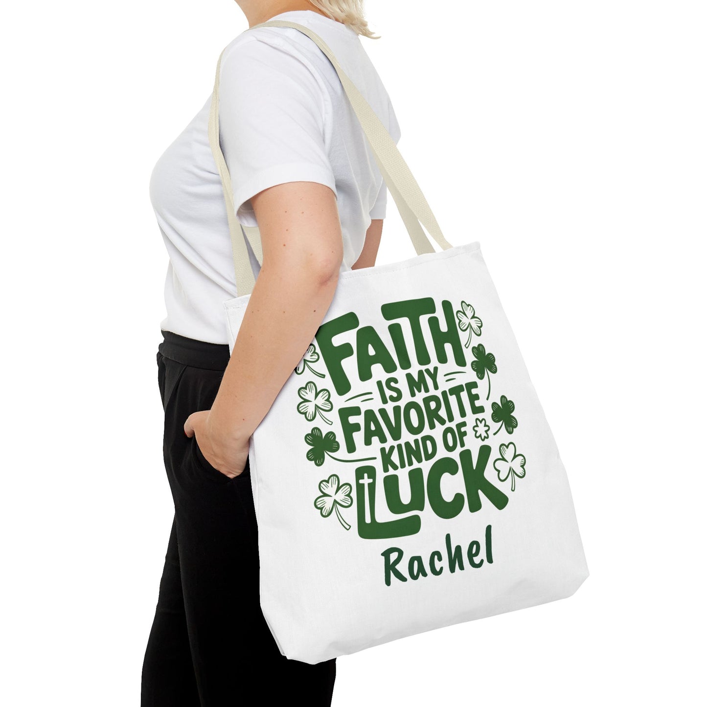Faith Is My Favorite Kind Of Luck Tote | St. Patrick Shamrock Tote