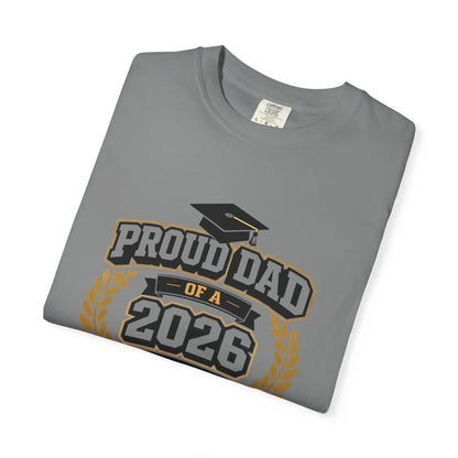 Proud Dad of a 2026 Graduate T-shirt | Graduation Dad Tee, Class of 2026