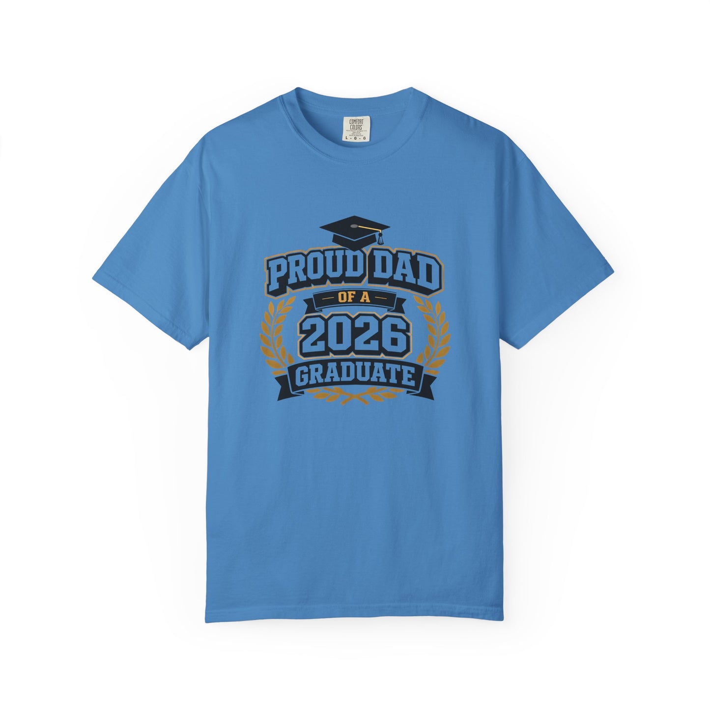 Proud Dad of a 2026 Graduate T-shirt | Graduation Dad Tee, Class of 2026