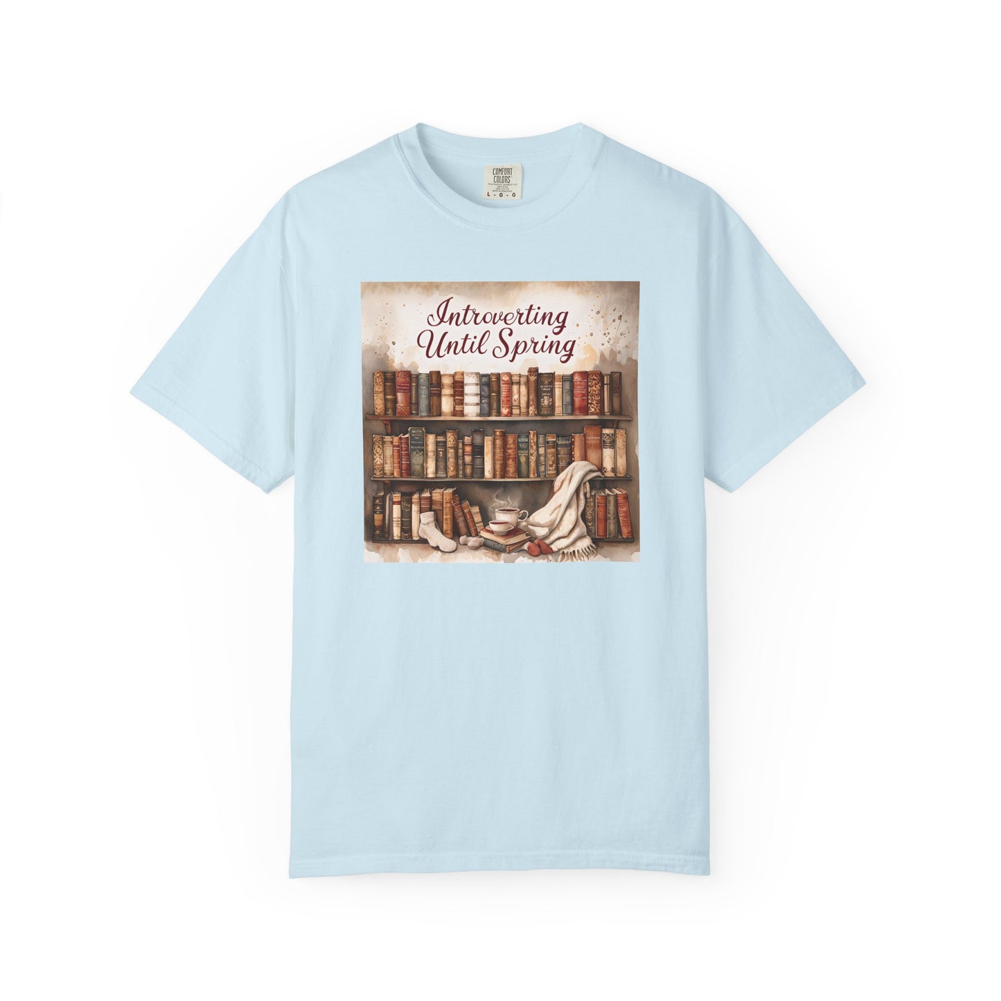 Introverting Until Spring T-Shirt, Cozy Literary Tee, Perfect Gift for Book Lovers, Spring Vibes Shirt, Relaxed Fit Fashion