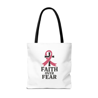 Faith Over Fear Tote Bag, Inspirational Gift for Cancer Awareness, Motivational Tote, Breast Cancer Support, Daily Use Bag