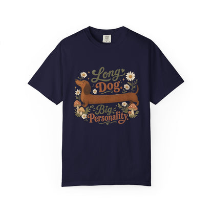 Long Dog Big Personality Dachshund T-shirt | Cute Sausage Dog Floral Design
