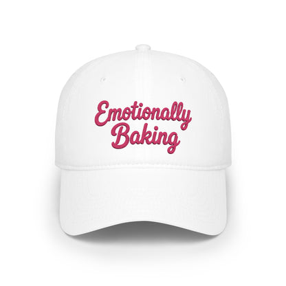 Emotionally Baking Cap | Embroidered Script Baseball Cap
