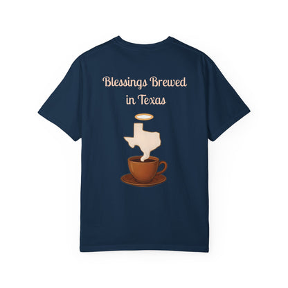 Blessings Brewed T-Shirt, Faith-Inspired Tee, Coffee Lover Gift, Texas Pride Apparel, Unisex Casual Wear