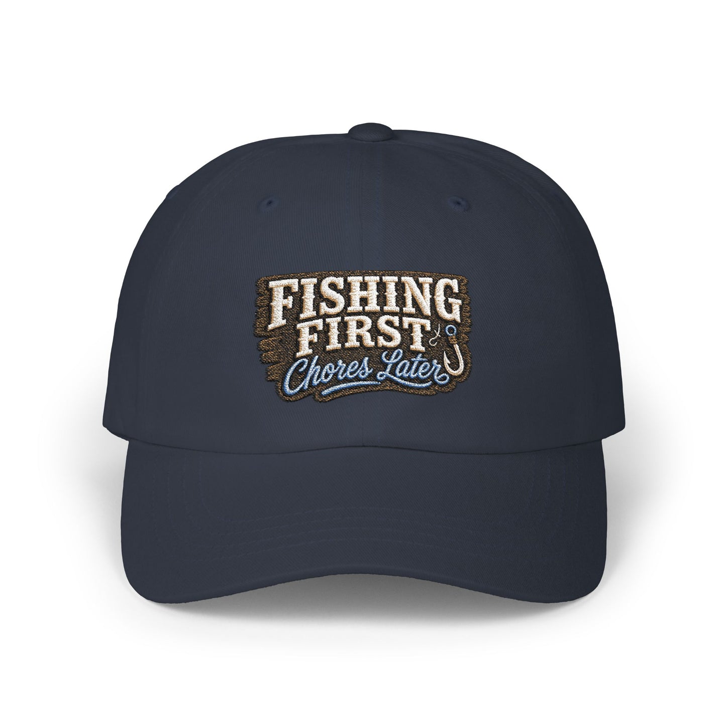 Fishing First Chores Later Dad Cap | Embroidered Fishing Hat